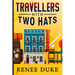 Travellers with Two Hats