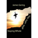 Staying Whole While Falling Apart