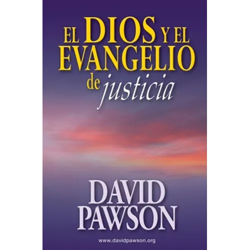 El Dios y el Evangelio de Justicia