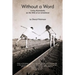 Without a Word: Living Abundantly as the Wife of an Unbeliever