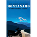 Montanamo: Some Secrets Must Be Kept