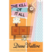The Kill of It All