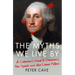 The Myths We Live by: A Contrarian's Guide to Democracy, Free Speech and Other Liberal Fictions