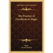 The Practice of Occultism or Magic
