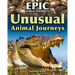Unusual Animal Journeys