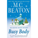 Busy Body: An Agatha Raisin Mystery