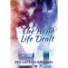 The Hand Life Dealt