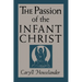 The Passion of the Infant Christ