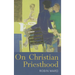 On Christian Priesthood