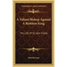 A Valiant Bishop Against A Ruthless King: The Life Of St. John Fisher