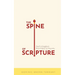 The Spine of Scripture: God's Kingdom from Eden to Eternity