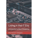 Living in the IT Era: Introduction to Basic Computing
