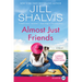 Almost Just Friends LP