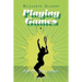 Playing Games: Sports, Sex, Smut