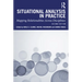 Situational Analysis in Practice: Mapping Relationalities Across Disciplines