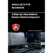 Angular 19 for Beginners: A Step-by-Step Guide to Modern Web Development