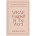 WRAP Yourself in the Word