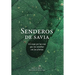 Senderos de savia: Un viaje por las vías que nos conectan con las plantas