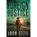Foreign Justice - Vigilante Justice Thriller Series 4, with Jack Lamburt