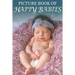 Picture Book of Happy Babies: For Seniors with Dementia (No Text) [Best Gifts for People with Dementia]