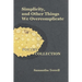 Simplicity, and Other Things We Overcomplicate