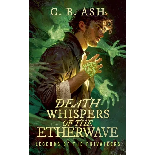 Death Whispers of the Etherwave