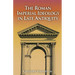 The Roman Imperial Ideology in Late Antiquity