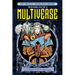 The Michael Moorcock Library the Multiverse Vol.1