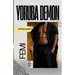 Yoruba Demon: Femi