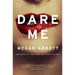 Dare Me