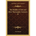 The Riddle of Life and How Theosophy Answers It