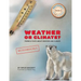 Weather or Climate?: Poems & Plays about Weather & Climate