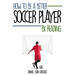 How to be a better soccer player by reading