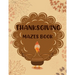 Thanksgiving Mazes Book: Fun Interactive and Activity Book Gift for Toddlers Pre-Schoolers and Kids 2-5