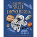 The New Space Encyclopedia: Space Travel, Stars and Planets, Astronomy, and More!