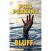 Bluff: A Mac Burns Novel
