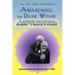 Awakening the Divine Within: Kundalini-The Gateway to Freedom