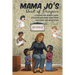 MAMA JO'S Book of Prayers: A Prayer for Almost Every Situation Including Scriptures for Study and Meditation