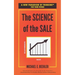 The Science of the Sale: A New Paradigm of Thinking for Your Future
