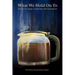 What We Hold On To: Poems of Coping, Connection, and Carrying On: Poems of Coping, Connection, and Carrying On