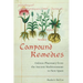 Compound Remedies: Galenic Pharmacy from the Ancient Mediterranean to New Spain