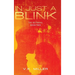 In Just A Blink: The Betrayal: Book Two
