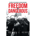 Freedom is Dangerous: The Effect of Gun Control on African-Americans
