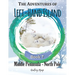 The Adventures of Left-Hand Island: Book 7 - Middle Peninsula - North Pole