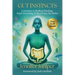 Gut Instincts: A Journey to Radical Healing, Inner Knowing & Rewriting the Rules