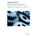 Principia Politica: Histoire, Economie Et Societe