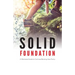 Solid Foundation: A Mentored Guide to Continue Building Your Purity