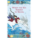 When the Sea Turned to Silver