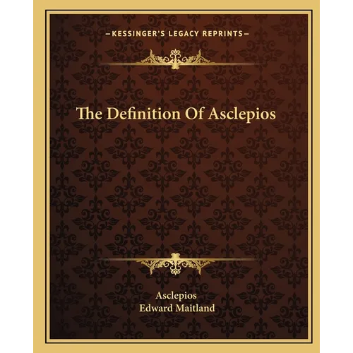 The Definition Of Asclepios