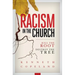 Racism in the Church; Kill the Root, Destroy the Tree